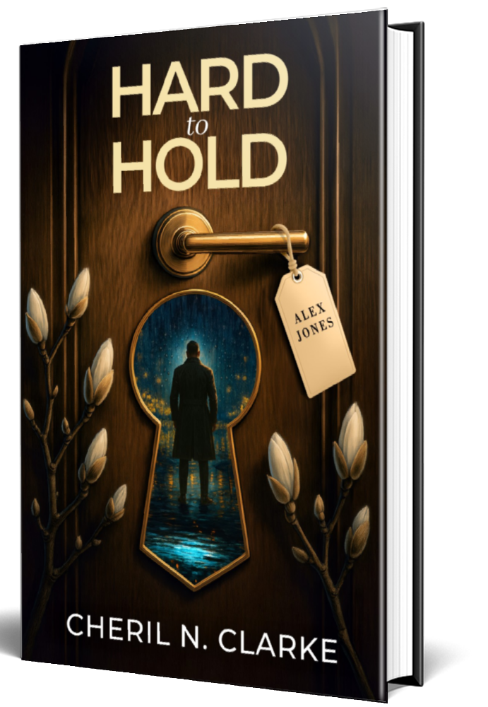 Hard to Hold by Cheril N. Clarke